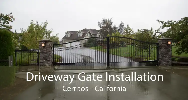 Driveway Gate Installation Cerritos - California